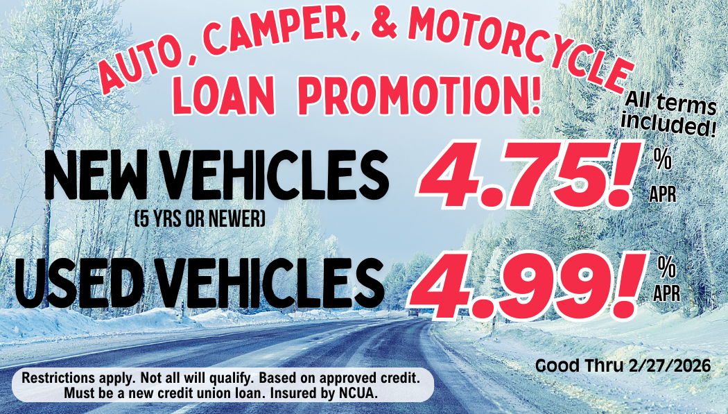 Auto, Camper, & Motorcycle Loan Promotion!